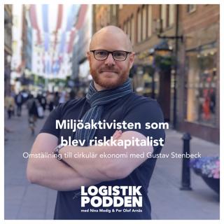 Miljöaktivisten som blev riskkapitalist - Omställning till cirkulär ekonomi med Gustav Stenbeck