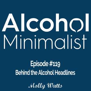 Behind the Alcohol Headlines