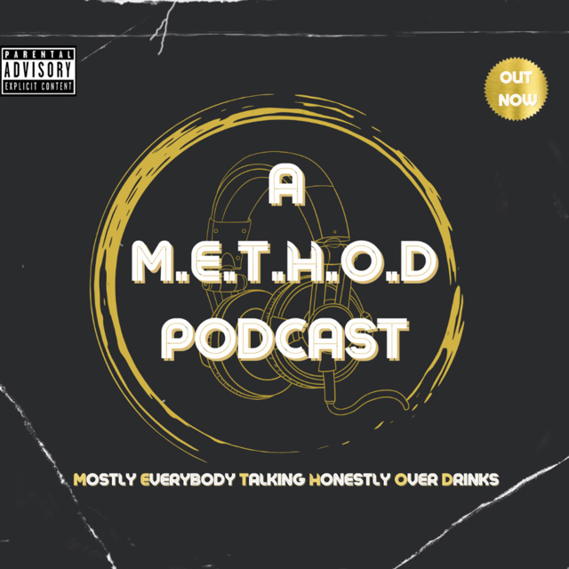 A METHOD Podcast