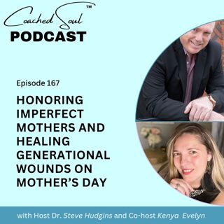 Honoring Imperfect Mothers and Healing Generational Wounds on Mother’s Day