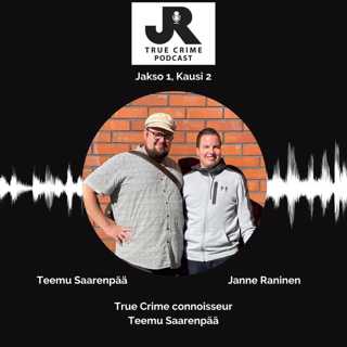True Crime connoisseur Teemu Saarenpää