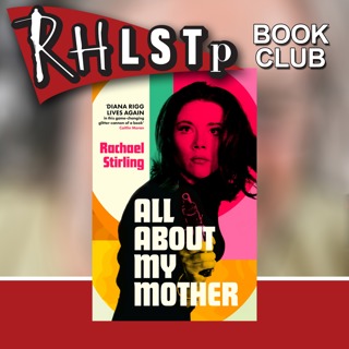 Rachael Stirling on All About My Mother - Book Club