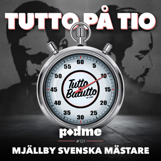 Tutto på tio – Mjällby svenska mästare