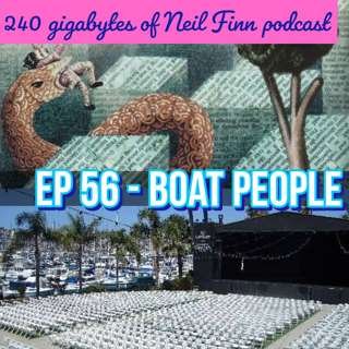 240 gigabytes of Neil Finn podcast