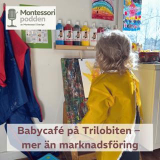 Babycafé på Trilobiten - mer än marknadsföring