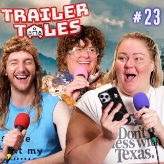 S2 Ep23: 2 Bears, 1 Dave | Trailer Tales w/ Trailer Trash Tammy, Dave Gunther & Crystal | Ep 23