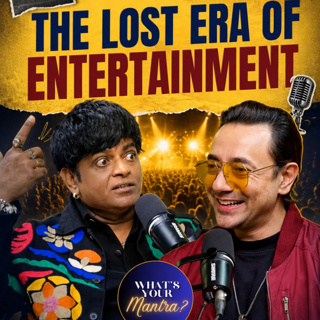  India’s Mimicry Legend VIP on What's Your Mantra?