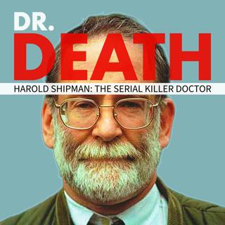 Dr. Death: Harold Shipman the Serial Killer Doctor - Part 1