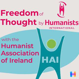 How the Humanist Association of Ireland Serves a Changing Country, with Niamh Clowry