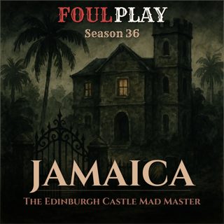 Jamaica: The Edinburgh Castle Mad Master