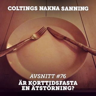 76. Är korttidsfasta en ätstörning?