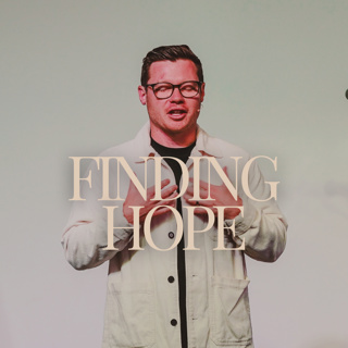 Finding Hope - Easter Sunday