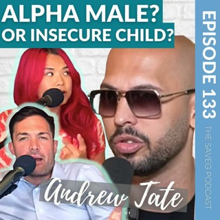 Andrew Tate: Insecure Man Child? Anti-Gay Marriage Politician Attends Son's Gay Wedding (Ep 133)
