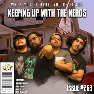 Fast Mouths, Furious Attitudes and A Nerdy Family | Keeping Up with the Nerds Issue #263