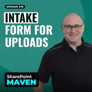 How to Build a File Upload Intake Form in SharePoint