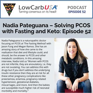 Nadia Pateguana - Solving PCOS with Fasting and Keto: Ep 52