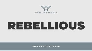 REBELLIOUS
