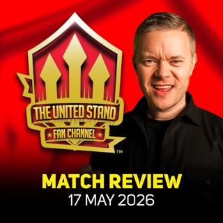 407: Bruno Superb! Man United 3-2 Nottingham Forest Match Review!