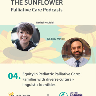 Part 4: Equity in Pediatric Palliative Care: Families with diverse sociolinguistic identities