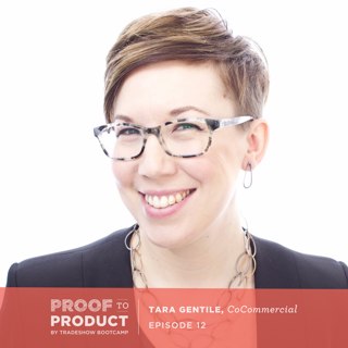 012 | Tara Gentile, CoCommercial on overcoming mindset obstacles, proactive decision making in business and how to align yourselves with partners that elevate your brand.