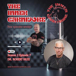 Dr. Robert Kiltz - The Carnivore Diet and Fertility