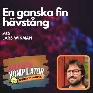 057 - En ganska fin hävstång med Lars Wikman