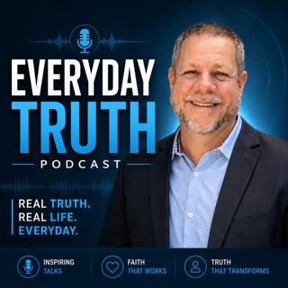 Everyday Truth Podcast