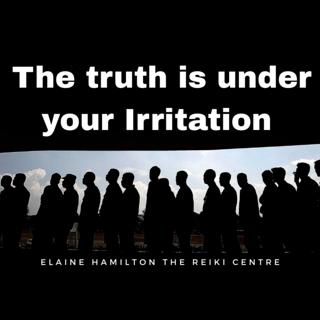 The Truth under your Irritation