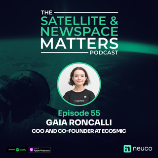 Tackling the Kessler Syndrome: Innovation in Space - Episode 55 - Gaia Roncalli, COO and Co-Founder at Ecosmic