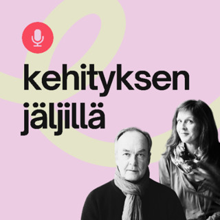 Kehityksen jäljillä: Jakso 1: Mistä kaikki alkoi?