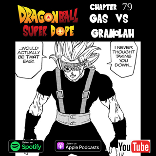 Gas vs Granolah - Dragon Ball Super 79