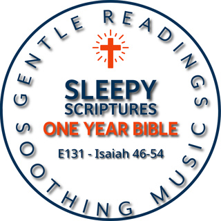 Isaiah 46–54 | He Was Wounded for Our Transgressions