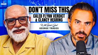 Big George Reacts to Caleb Flynn's Verdict + He Doesn't Hold Back On The Clancy Hearing