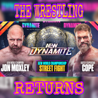 The Wrestling Returns Bonus Ep. - AEW: Dynamite (2025) - AEW World Championship Street Fight