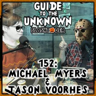 152: Michael Myers and Jason Voorhees