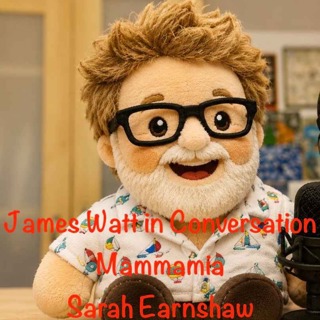 MAMMA MIA! Star Sarah Earnshaw Shares Her Incredible Journey | World of Watt