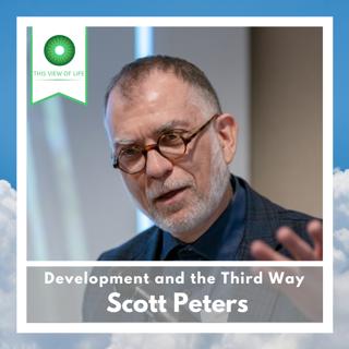 Development and the Third Way with Scott Peters