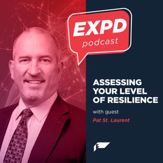 Episode 39 | Assessing Your Level of Resilience