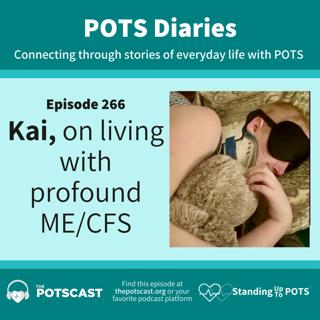 Kai, on living with profound ME/CFS