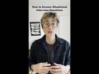 How to Answer Situational Interview Questions