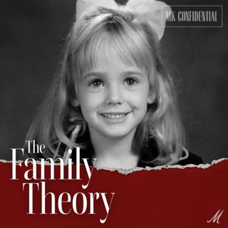 The JonBenét Conspiracies: The Family Theory — Ep. 2 | MK Confidential