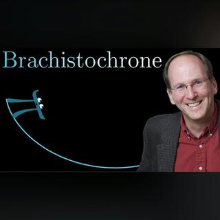 The Brachistochrone, with Steven Strogatz
