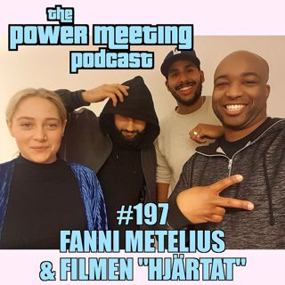 #197 – Fanni Metelius & filmen "Hjärtat"