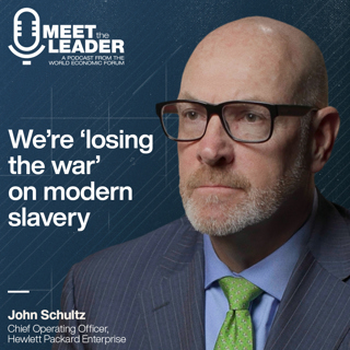 We're 'losing the war' on modern slavery: What business leaders can do - HPE's John Schultz