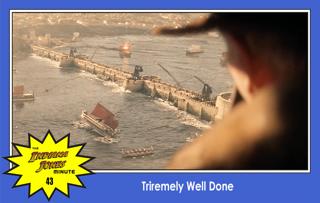 Dial of Destiny 43: Triremely Well Done