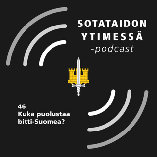 46 Kuka puolustaa bitti-Suomea?