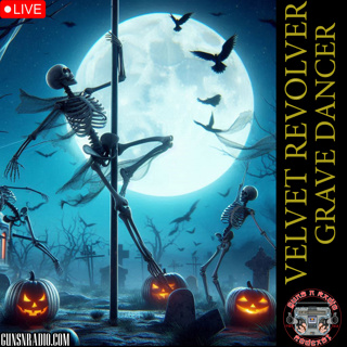 Guns N' Radio 312 - Grave Dancer (Halloween Special 2024)