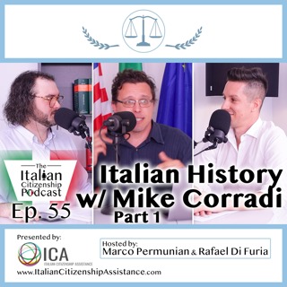 Italian History w/ Mike Corradi -  Part 1 - The Kingdom of Italy