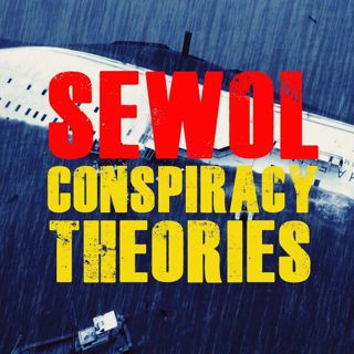 Sewol Ferry Disaster: Aftermath & Mysteries