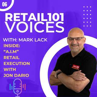 Inside: AIM for Better Stores | How Action Item Management Fixes Retail Execution | Jon Dario